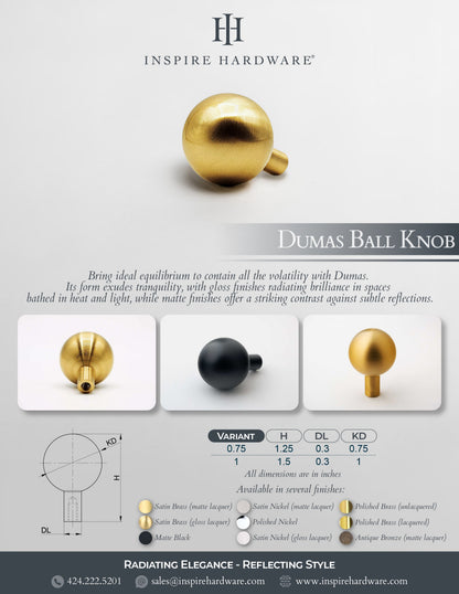 Dumas, Solid Brass Ball Knobs.